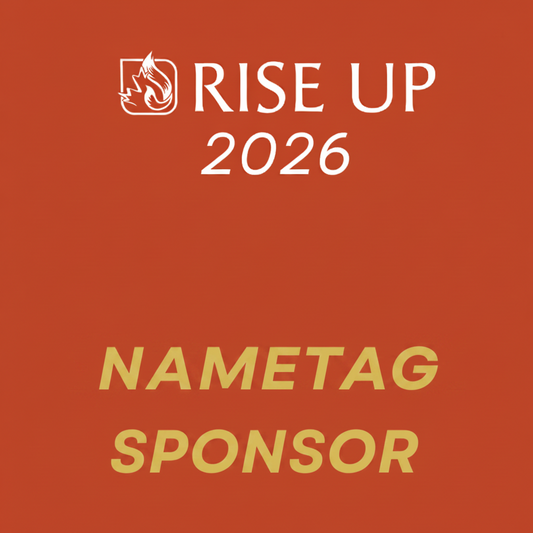 Rise Up 2026 - Nametag Sponsor ($1,000)